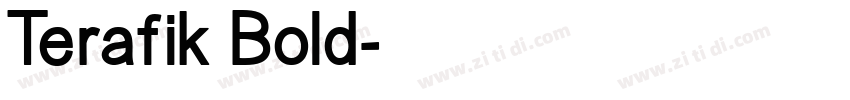 Terafik Bold字体转换